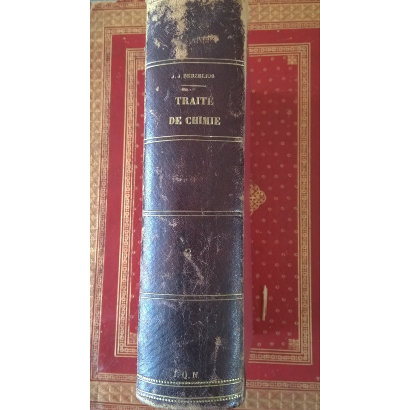 TRATADO DE QUÍMICA DE J.J. BERZÉLIUS. TOME TROISIÉME 1841