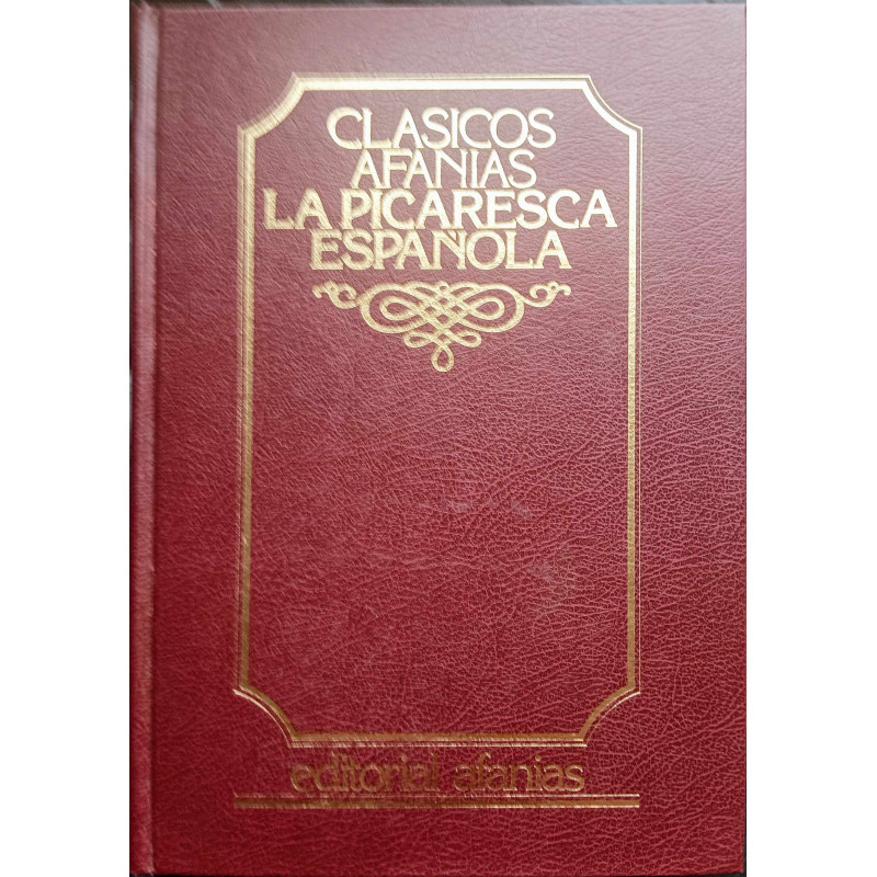 CLASICOS LA PICARESCA ESPAÑOLA