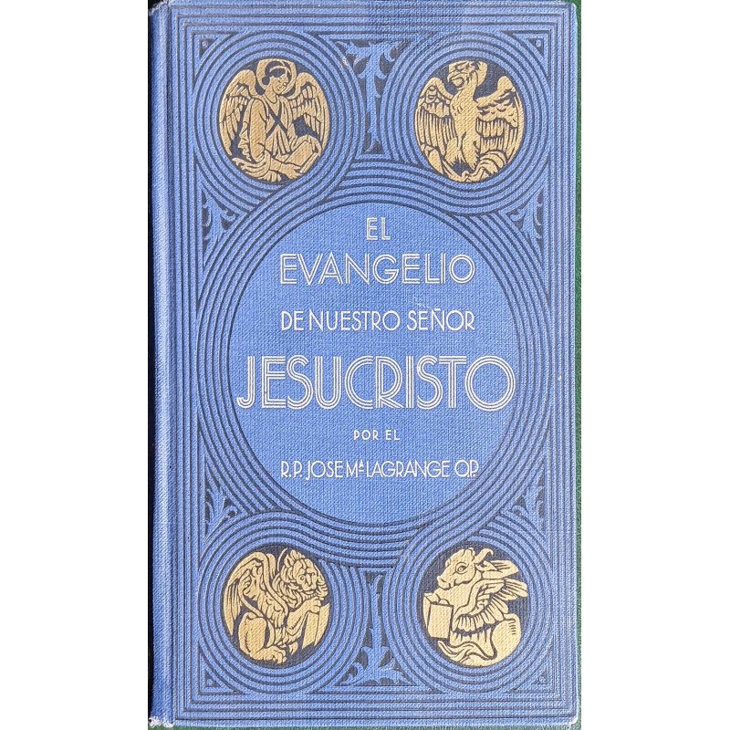 EL EVANGELIO DE NUESTRO SEÑOR JESUCRISTO.  1930