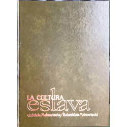 LA CULTURA ESLAVA. GABRIELA MAKOWIEKA/ESTANISLAO MAKOWIECKI