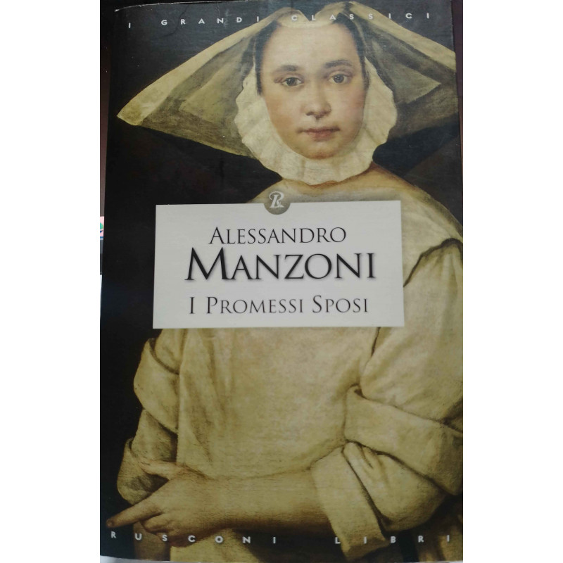 ALEXANDRO MANZONI. I PROMESI SPOSI. VERSION ITALIANA