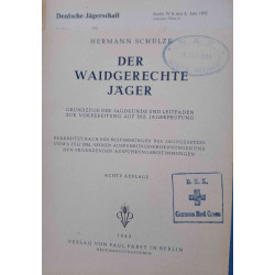 DER WAIDGERECHTE JÄGER- EL JUSTO CAZADOR 1943. BERLIN