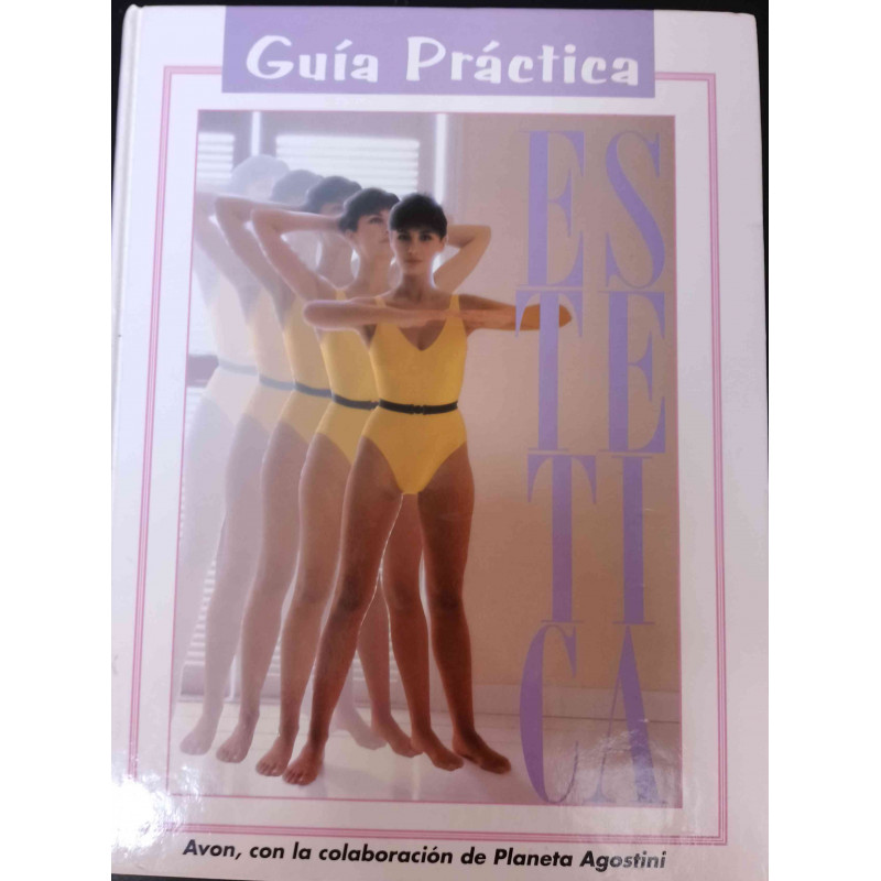 GUIA PRÁCTICA. ESTÉTICA. AVON-AGOSTINI